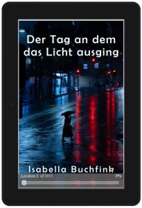 Vorschau: Der Tag an dem das Licht ausging